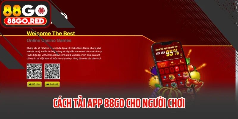 Cách tải app 88GO cho người chơi